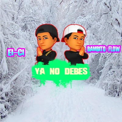 Ya No Debes - Single
