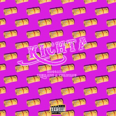 Kichta (feat. Chrismau & Squilame) - Single