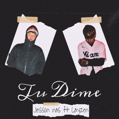 Tu Dime (feat. Cayzen) - Single
