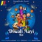 Diwali Aayi Hai (feat. Freshlee) - Vijaya Lakshmi lyrics