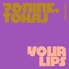 Your Lips - Single