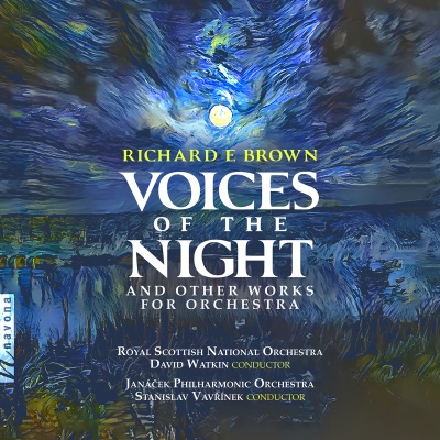 Richard E Brown: Voices of the Night