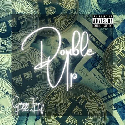 Double Up (feat. Prince Hef) - Single