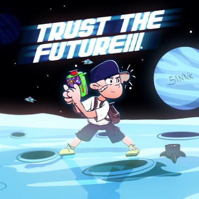 Trust the Future - EP