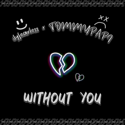 Without You. - Single