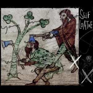 Self Loathe - Single