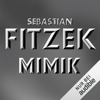 Mimik - Sebastian Fitzek