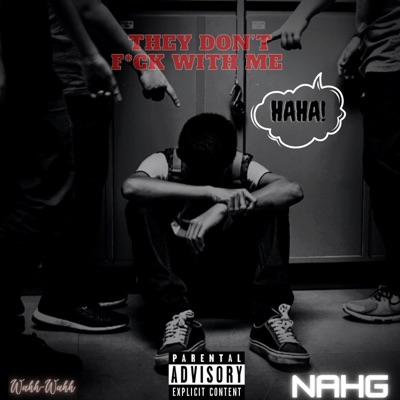 They Dont Fuck With Me - Single