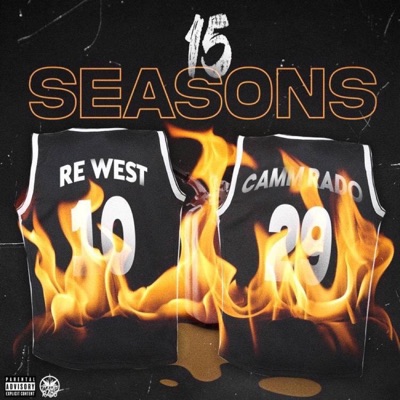 15 Seasons (feat. Camm Rado) - Single