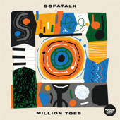 Million Toes - EP - SofaTalk