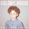 Colony House - Learning How to Love artwork