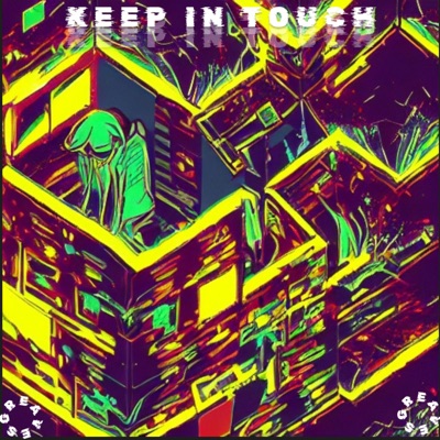 Keep In Touch - Single