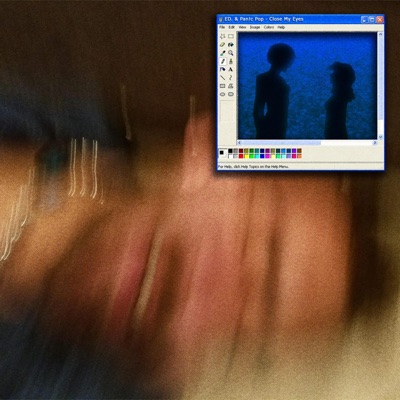 Close My Eyes (feat. Pan!c Pop) - Single