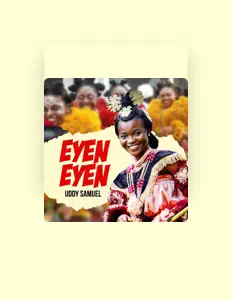 收听 Uddy Samuel、观看音乐视频、阅读小传、查看巡演日期等 ！