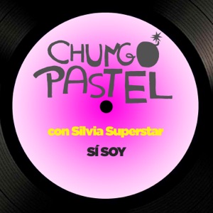 Sí soy (feat. Silvia Superstar)