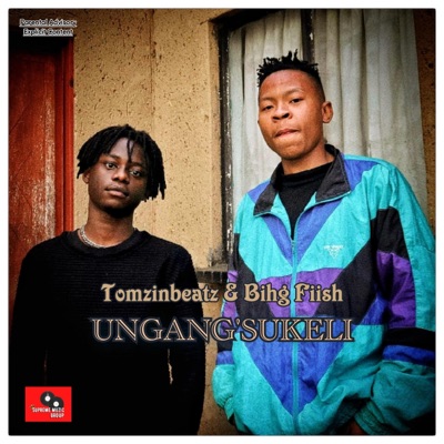 Ungang'sukeli - Single