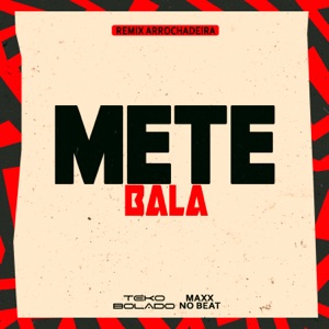 Mete Bala (feat. Mc Morena)