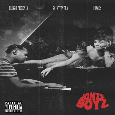 JAZZ & JONZE (feat. HUNZO PHOENIX, Saint Tafla & Rowes) - Single