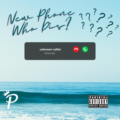 new phone who dis? (feat. T-Dawg) - Single