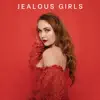 Jealous Girls