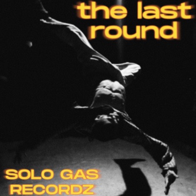 The Last Round - Single