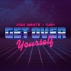 Get Over Yourself (feat. Sa5h) - Single