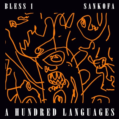 A Hundred Languages (feat. Bless 1) - Single