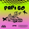 Papi Go - Single