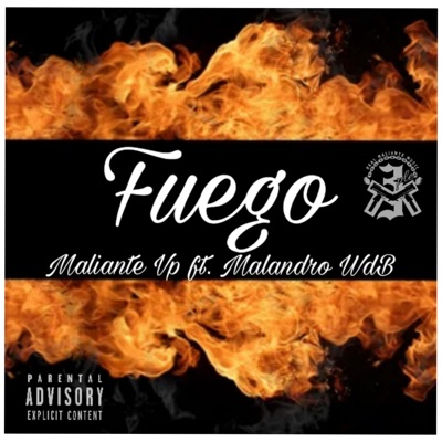 Fuego (feat. Malandro WdB) - Single