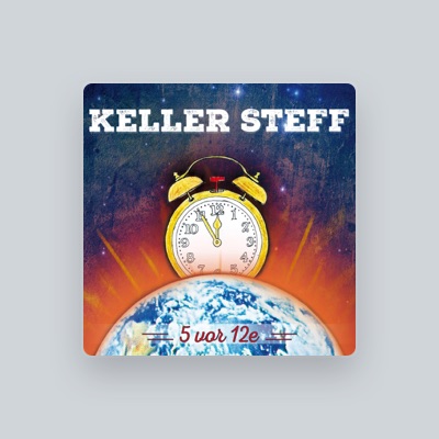 Ascolta Keller Steff, guarda video musicali, leggi la biografia, vedi le date del tour & altro!