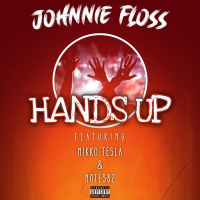 Hands Up (feat. Nikko Tesla & Notes82) - Single