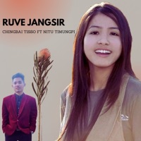 Ruve Jangsir (feat. Nitu Timungpi) - Single - Chingbai Tisso