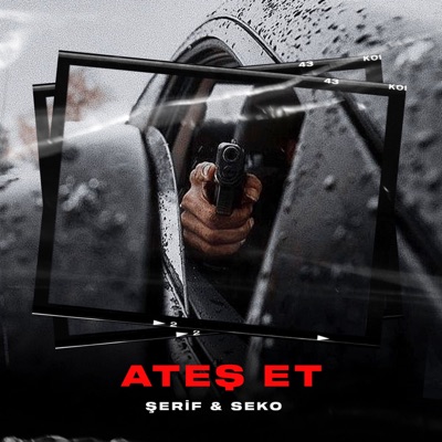 Ateş Et (feat. Seko) - Single