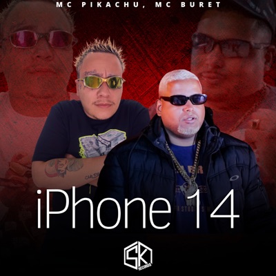Iphone 14 (feat. MC Buret) - Single