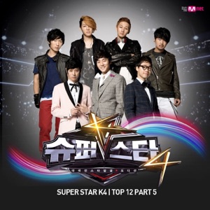 Superstar K4 Top 12, Pt. 5 - EP