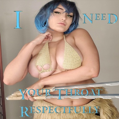 I Need Your Throat Respectfully - Single