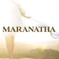 Maranatha