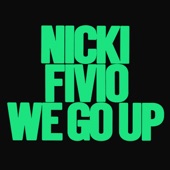 We Go Up (feat. Fivio Foreign) artwork