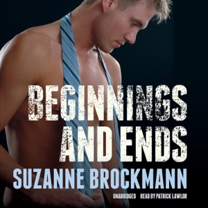 Beginnings and Ends (The Troubleshooters Series)