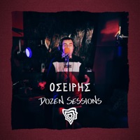 Oseiris - Live at Dozen Sessions - EP - Dozen Minds & Oseiris