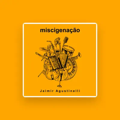Listen to Jaimir Agustinelli, watch music videos, read bio, see tour dates & more!