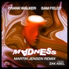 Frank Walker, Sam Feldt & Martin Jensen