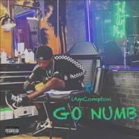 Go Numb - Single - iAmCompton