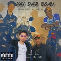 Vai Dar Bom - Single - Gabriel Emici & vitao ZO