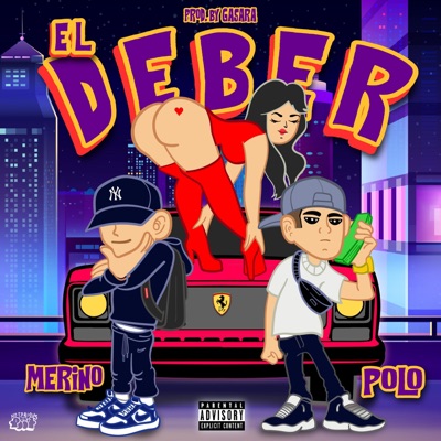 El Deber (feat. Polo2fp & Gasara) - Single