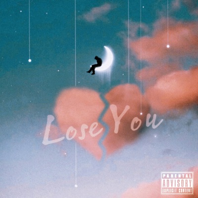Lose You - Single