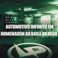 Automotivo Infinito em Homenagem ao Baile do Bega - Single - MC Ddsv, MC Fefe Original & JUDAZzz