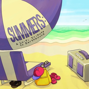 Summers: A Lo - Fi Tribute to Earthbound