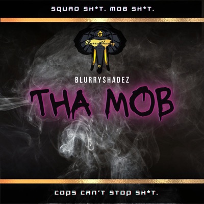 Tha Mob - Single