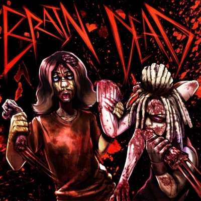 Brain Dead! - Single